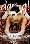 Twisted Minds featuring pornstar Steve Q.