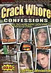 Crack Whore Confessions 2 directed by Dirty D