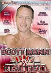 Scott Mann Big And Beautiful featuring pornstar Buck Bronco
