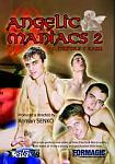 Angelic Maniacs 2 featuring pornstar Dick Malonne