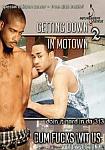 Getting Down In Motown 2 featuring pornstar Mr. Sauki