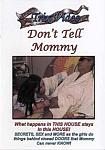 Don't Tell Mommy featuring pornstar Felicia Morgan