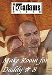 Make Room For Daddy 8 featuring pornstar Ike Adams
