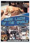 Nude Lakes Of The World from studio GM Video