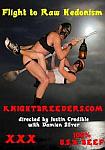 Flight To Raw Hedonism directed by Justin Credible