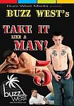Take It Like A Man 5 featuring pornstar Brent