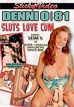 Denni O 81: Sluts Love Cum featuring pornstar Delightful Debi