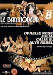 Le Barriodeur 8 featuring pornstar Ophelie Rose