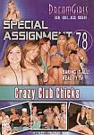 Special Assignment 78: Crazy Club Chicks from studio Dream Girls