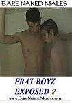Frat Boyz Exposed 2 from studio Sebastian's Studios