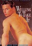 Willing To Take It featuring pornstar Brad Chase