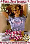 Porn Star Legends: Megan Leigh featuring pornstar Megan Leigh