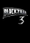 Blackzilla 3 featuring pornstar Shane Diesel
