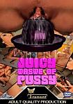 Juicy Taste Of Pussy directed by J.F. Romagnoli