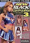 New Black Cheerleader Search 3 featuring pornstar Janae Foxx