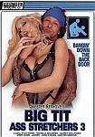 Big Tit Ass Stretchers 3 featuring pornstar Kaylynn