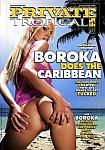 Boroka Does The Caribbean featuring pornstar Boroka Bolls