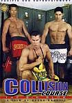 Collision Course: The Big Blow featuring pornstar Gerardo Cortez