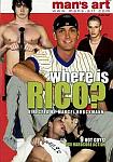 Where Is Rico featuring pornstar Cesar Morales