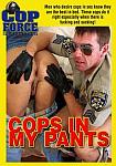 Cops In My Pants from studio Cop Force Studios