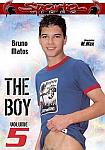 The Boy 5 featuring pornstar Bruno Matos