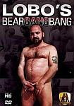 Lobo's Bear Gangbang featuring pornstar Mitch Baer