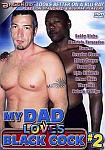 My Dad Loves Black Cock 2 featuring pornstar Kamrun