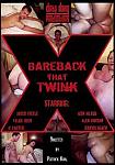 Bareback That Twink featuring pornstar Alex Vincent