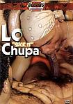 Lo Chupa Suck It from studio Blatino Connection