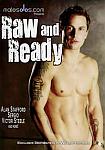 Raw And Ready featuring pornstar Alan Stafford