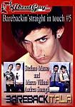 Barebackin' Straight In Touch 5 featuring pornstar Marco Villoni