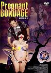 Pregnant Bondage 3 featuring pornstar Becky