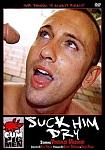 Suck Him Dry featuring pornstar Pierce Johnson