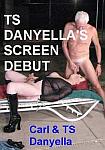 TS Danyella's Screen Debut featuring pornstar Carl Hubay