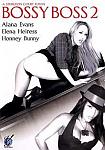 Bossy Boss 2 featuring pornstar Alana Evans