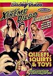 Denni O's Xtreme Dildo Lesbians 12: Queefs, Squirts And Toys featuring pornstar Debra S. Bush