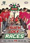 Suck Off Races featuring pornstar Chelsea Ray