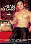 Asian Persuasion 2 featuring pornstar Brandon Lee