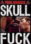 Skull Fuck featuring pornstar James Roscoe
