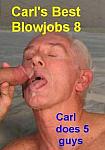 Carl's Best Blowjobs 8 featuring pornstar Carl Hubay