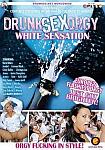 Drunk Sex Orgy: White Sensation featuring pornstar Winnie