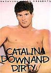 Catalina: Down And Dirty from studio Channel 1 Releasing