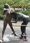 Tracey's Bored Milfs 3 featuring pornstar Tracey