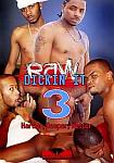 Raw Dickin It 3 featuring pornstar Damori Rockafella