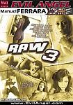 Raw 3 directed by Manuel Ferrara