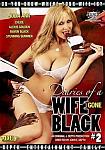 Diaries Of A Wife Gone Black 2 featuring pornstar Alexis Golden