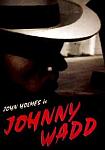 Johnny Wadd directed by Bob Chinn