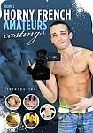 Horny French Amateurs Castings 2 directed by Sean Mathieu