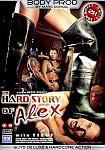The Hard Story Of Alex featuring pornstar James Jordan