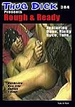 Thug Dick 304: Rough And Ready featuring pornstar Syco